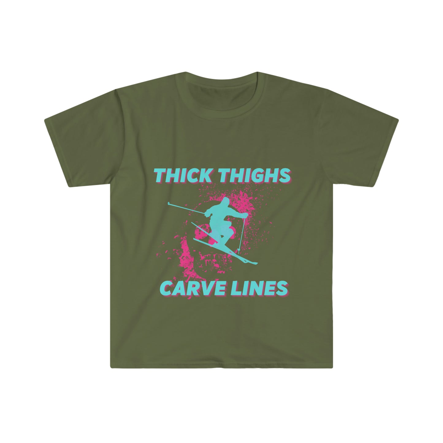 THICK THIGHS T-Shirt