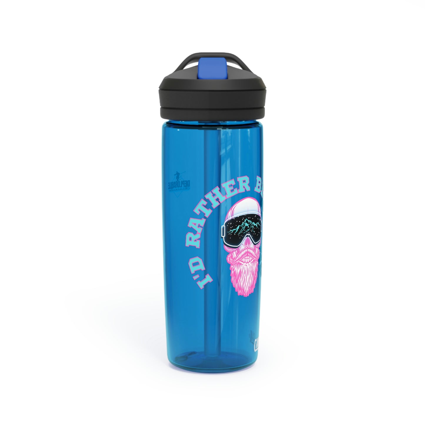 I'd Rather CamelBak 20oz\25oz